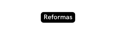 Reformas